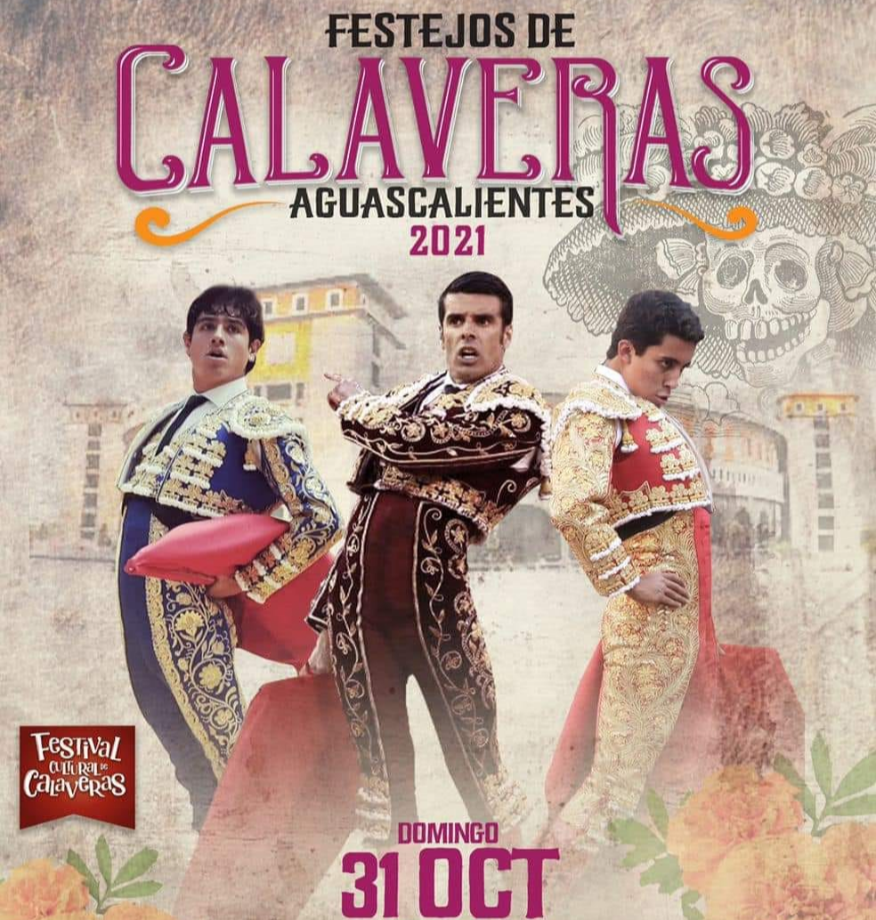 Dos Grandes Festejos  para el “Festival de Calaveras 2021” en #Aguascalientes con la presentación de Emilio de Justo.