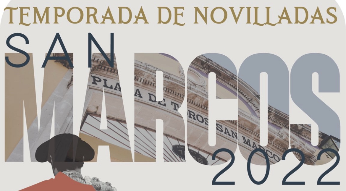 Aguascalientes: Anuncian carteles para la “Temporada de Novilladas San Marcos 2022”