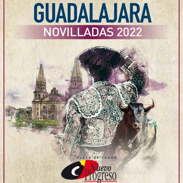 Guadalajara: Lista de precios para la Temporada de Novilladas 2022.