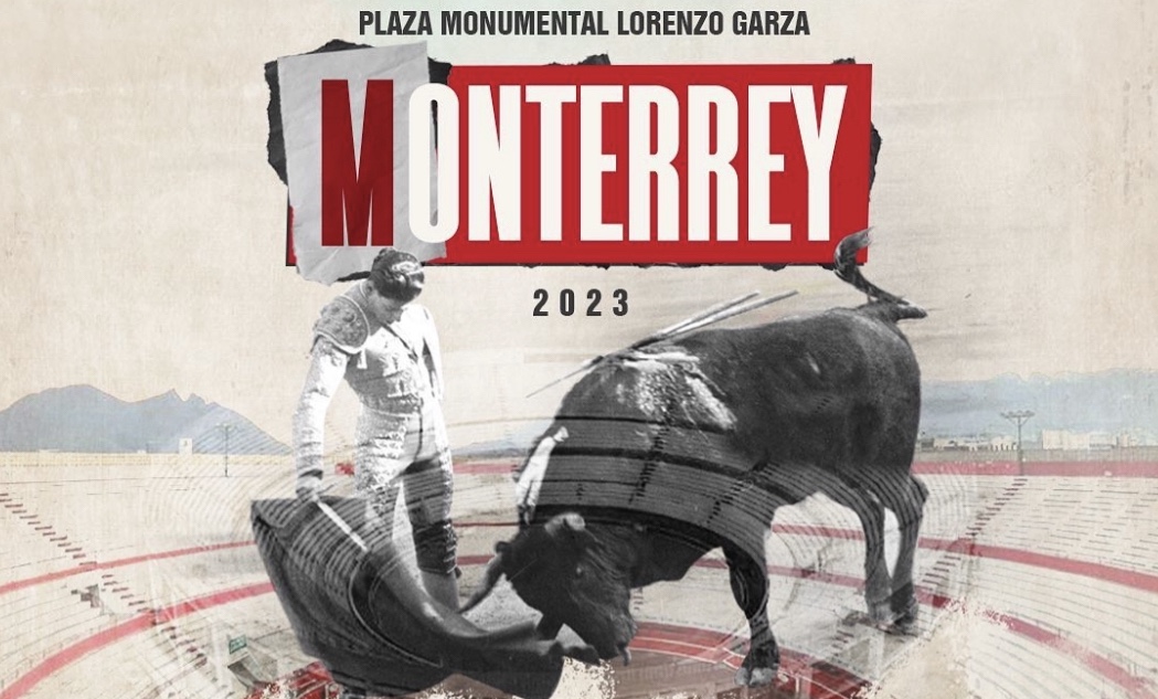 Monterrey: Se anuncian dos grandes festejos para la Monumental Lorenzo Garza.