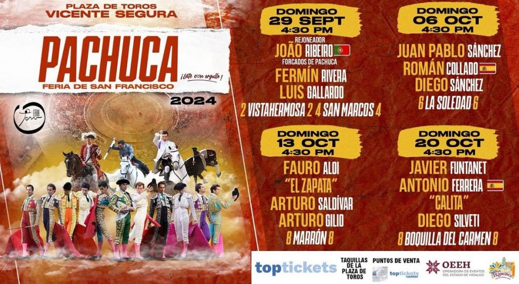 Pachuca – Feria de San Francisco 2024: Corridas de Toros.