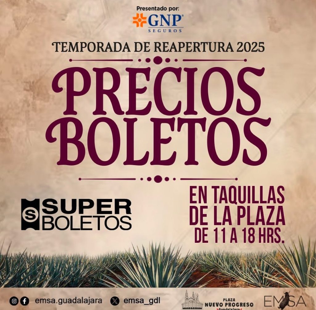 Guadalajara: Lista de precios para las Corridas de Toros de Reapertura 2025.