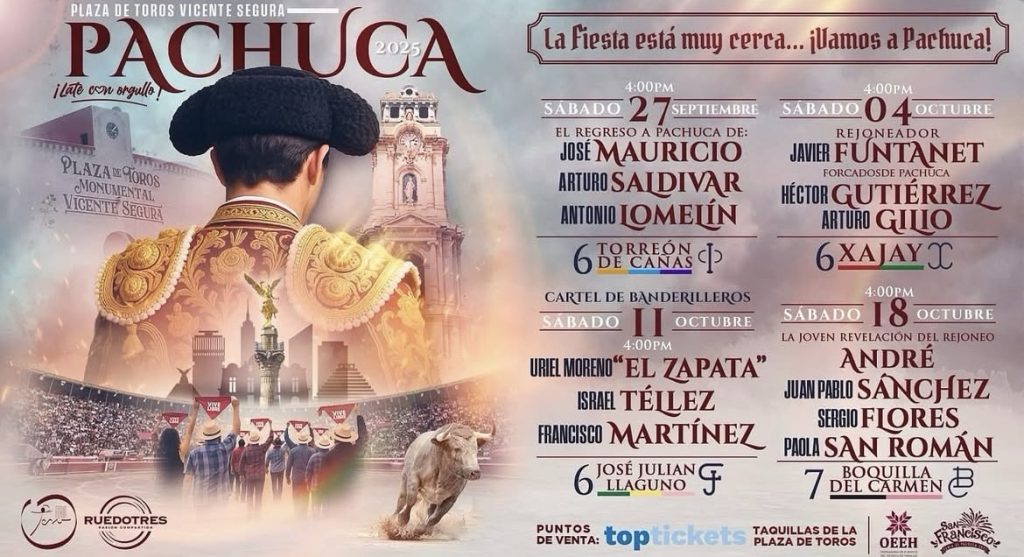 Pachuca – Feria de San Francisco 2025: Corridas de Toros.