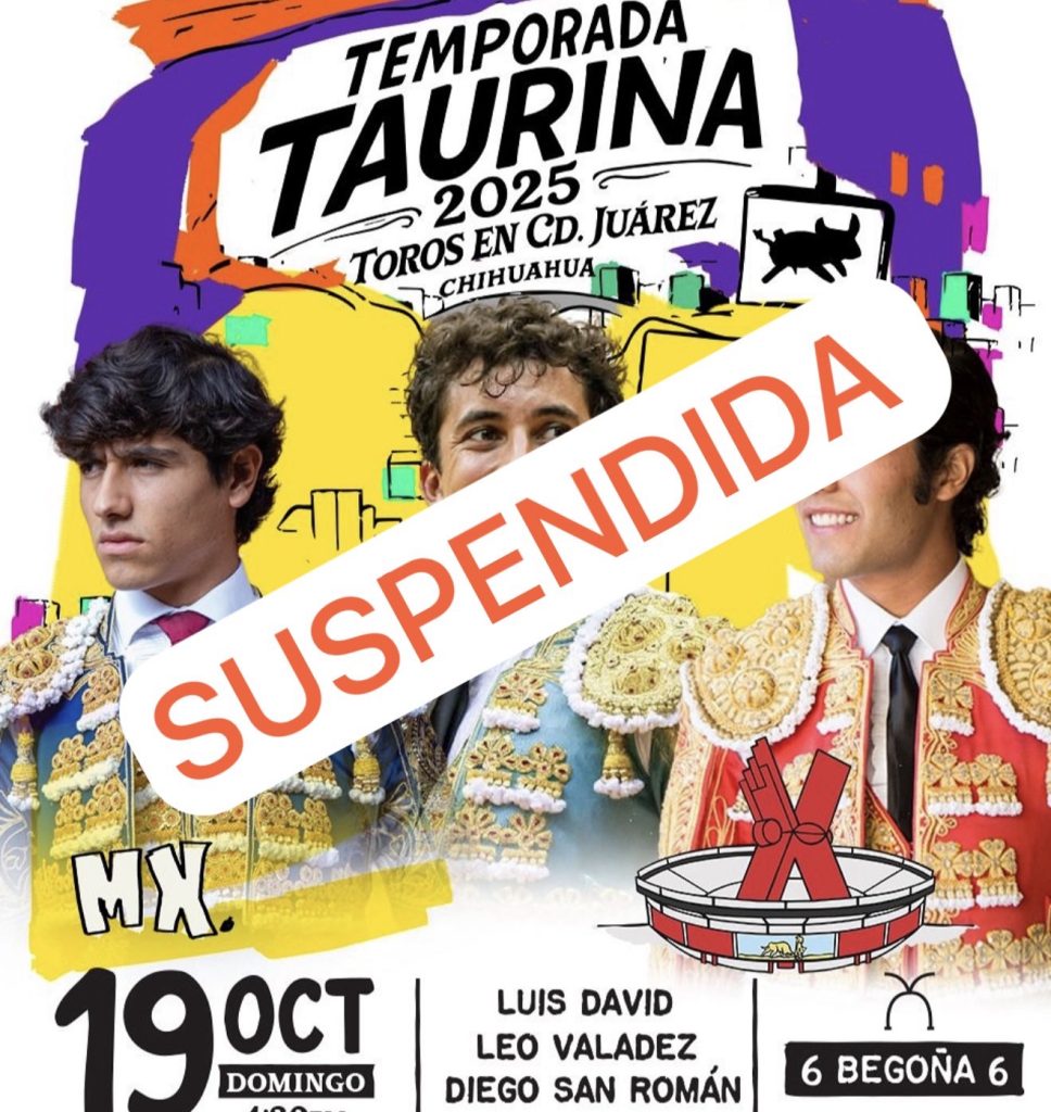 Suspenden temporalmente espectáculos taurinos en la Plaza de Toros “Alberto Balderas” de Ciudad Juárez.