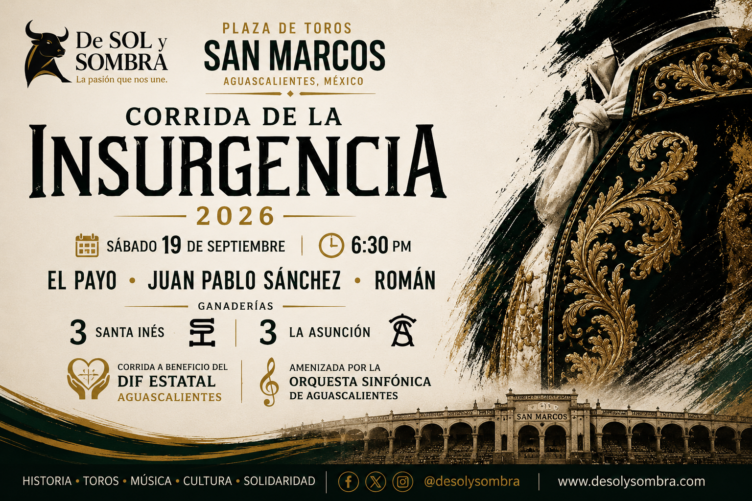 Corrida de la Insurgencia 2026: Aguascalientes prepara una noche de toros, historia y solidaridad.