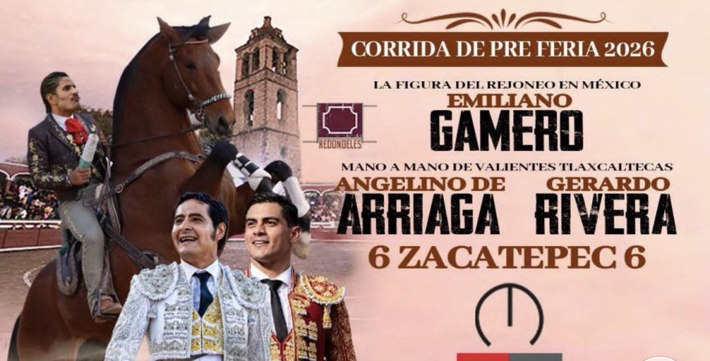 Tlaxcala anuncia corrida de pre feria con Emiliano Gamero, Angelino de Arriaga y Gerardo Rivera.