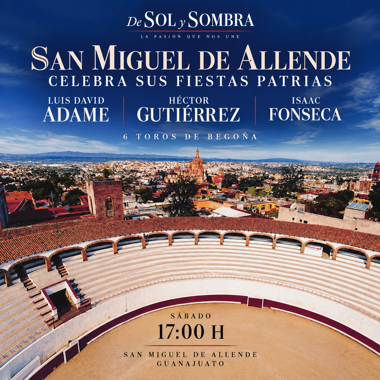 San Miguel de Allende celebra las Fiestas Patrias con Adame, Gutiérrez y Fonseca.